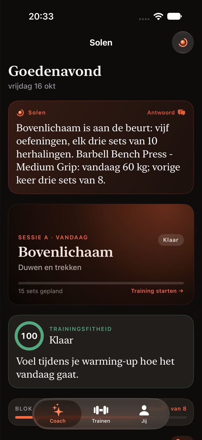 Solen met je training van vandaag en je weekplanning.